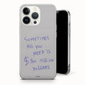 Money Quote Phone Case